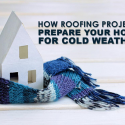 How Roofing Projects Prepare Your Home for Cold Weather